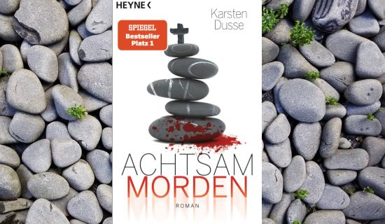 Karsten Dusse Achtsam morden Cover Collage